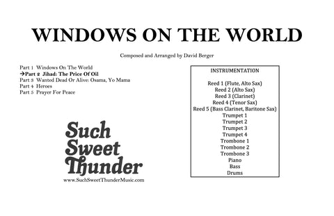 Windows On The World Part 2: Jihad (The Price Of Oil)